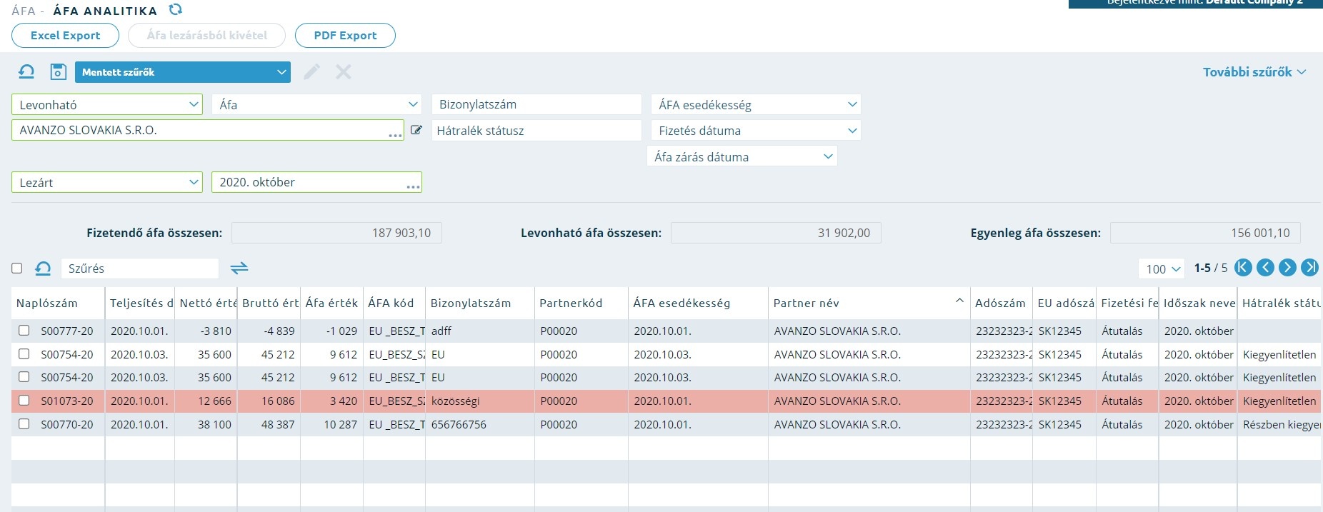 Smartfront ÁFD 5.12 > Beszállítói számla rögzítés: közösségi és fordított adó > Lezárt ÁFA időszakban rögzített közösségi számla ÁFA analitikában.jpg
